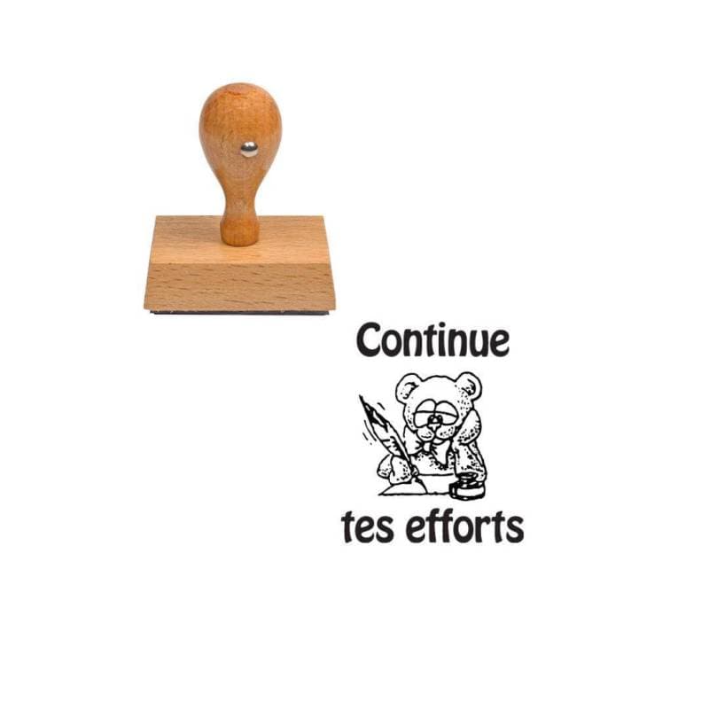 Tampon enseignant continue tes efforts ourson n°77